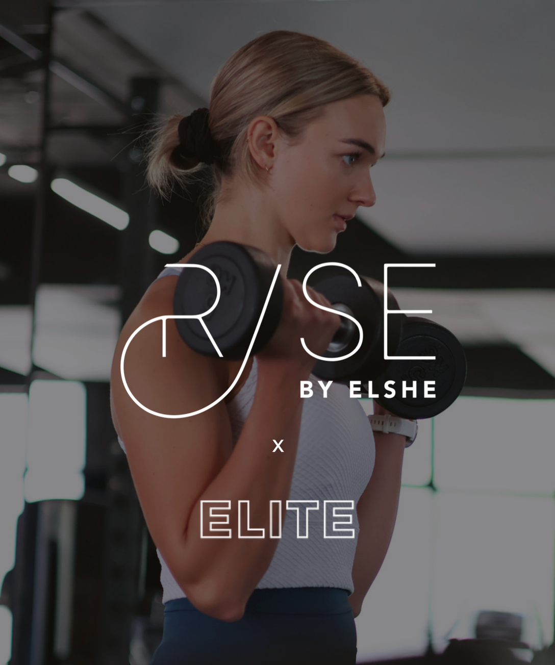 Rise By Elshe: 4 Week Full Body Program - EBook